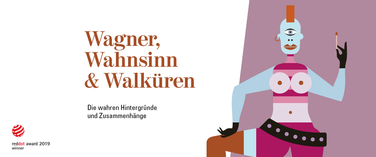Wagner, Wahnsinn & Walküren Buch Brotlos Red Dot Award Winner 2019